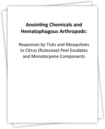 Scientific paper discussing anoiting chemicals related to the discovery of new natural repellents for ticks and mosquitoes. 